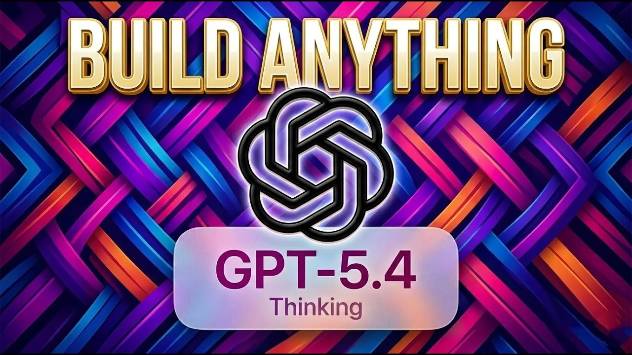 Build Anything with ChatGPT 5.4! 🤯