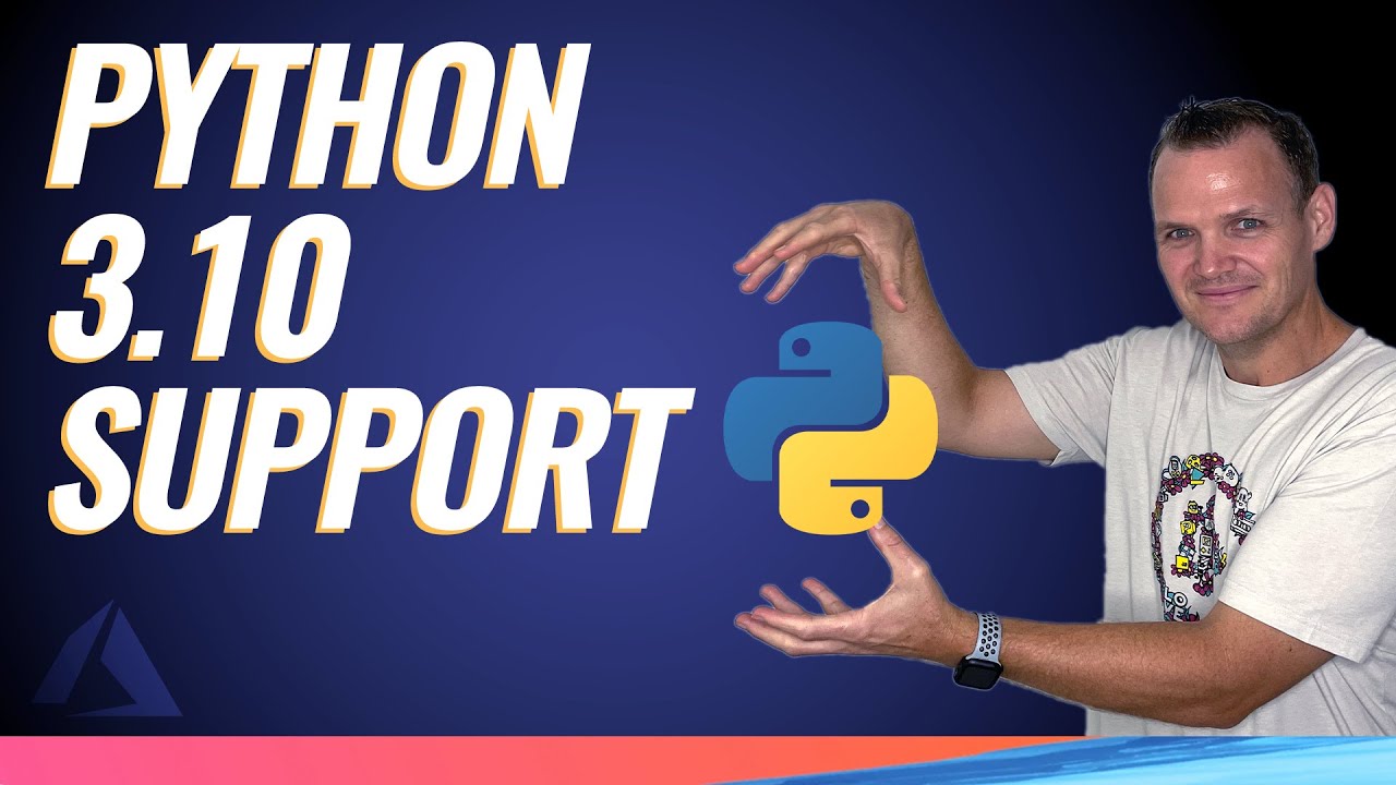 Python 3.10 support for Azure Functions & our final episode! | Azure This Week