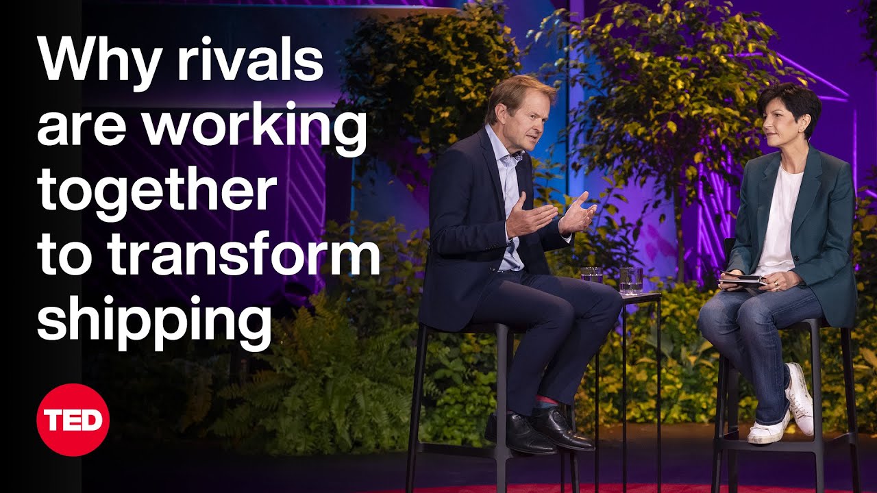 Why Rivals Are Working Together to Transform Shipping | Bo Cerup-Simonsen | TED
