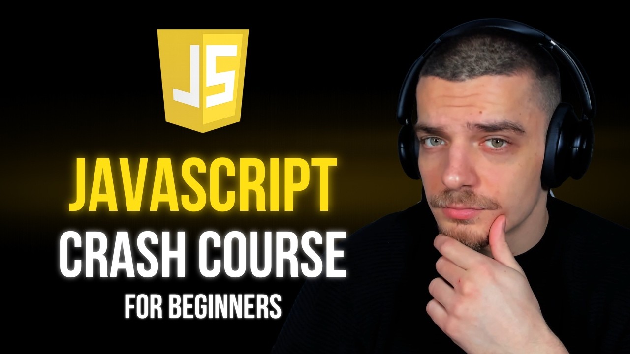 JavaScript Crash Course: Full Beginner Tutorial