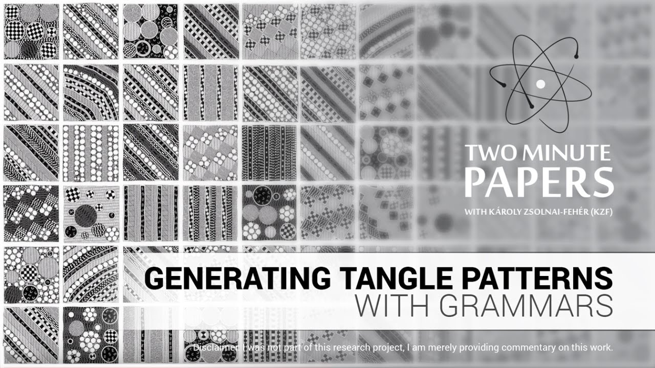 Generating Tangle Patterns With Grammars | Two Minute Papers #102