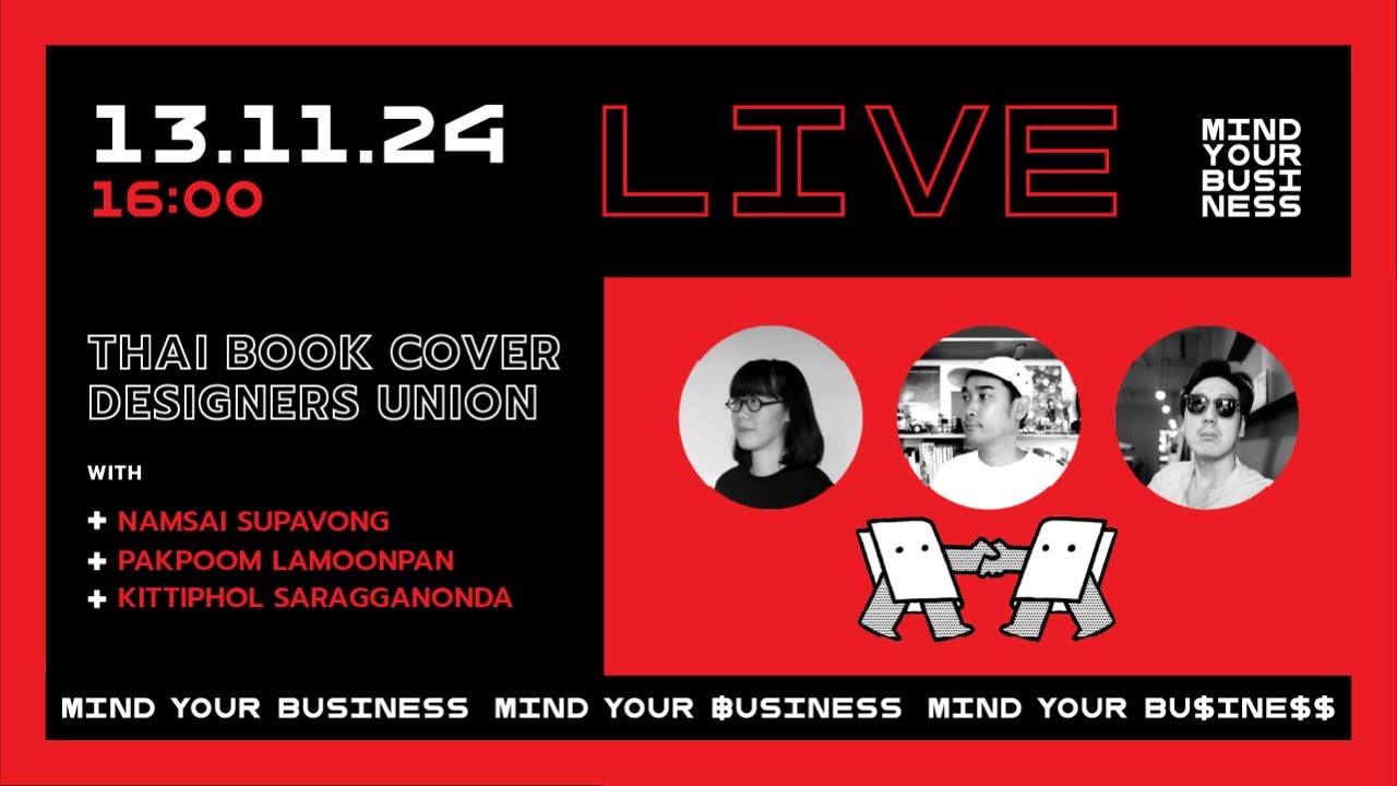 Mind Your Business LIVE with Thai Book Cover Designers Union