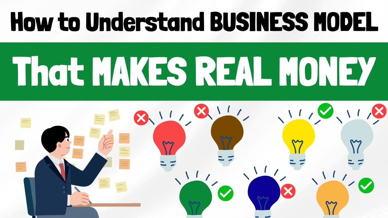 How to Understand Business Models That Make Real Money