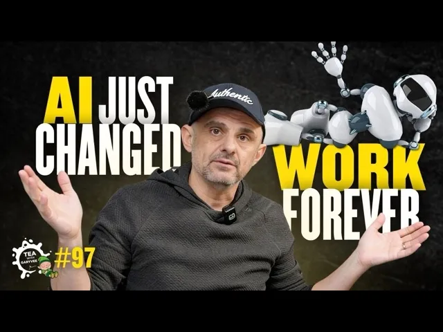 Tea with GaryVee 97: AI’s Impact on 9–5, Escaping a Job You Hate & Fixing Your Mindset