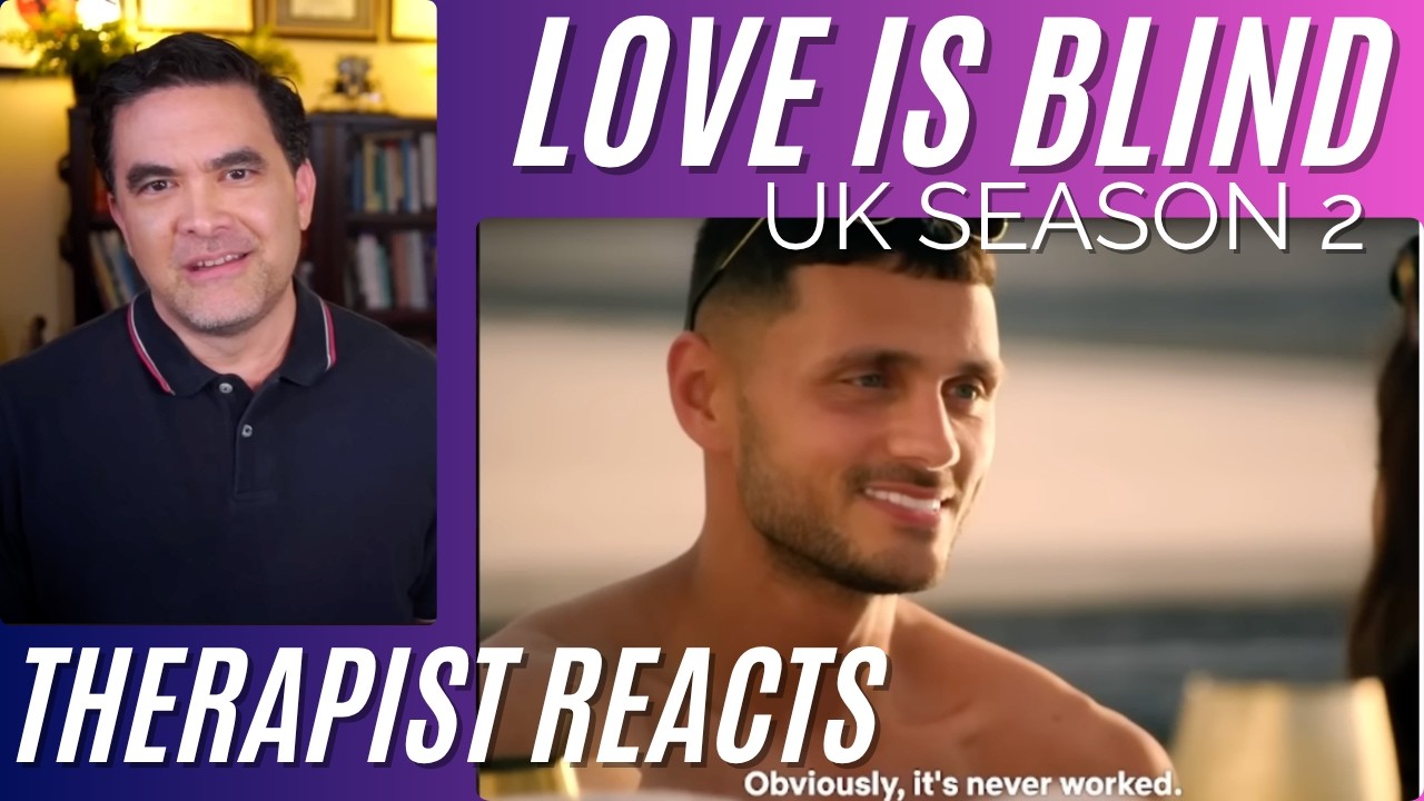Love Is Blind UK2 #9 (Not My Type) Therapist Reacts
