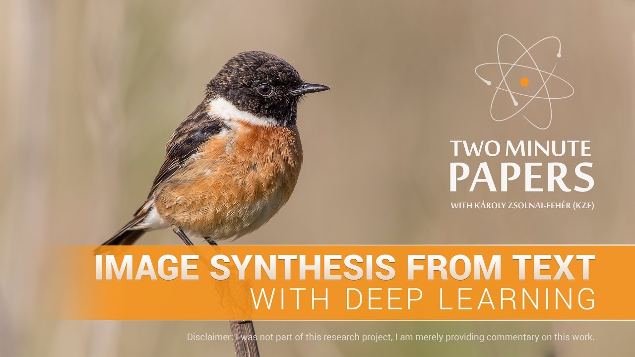 Image Synthesis From Text With Deep Learning | Two Minute Papers #116