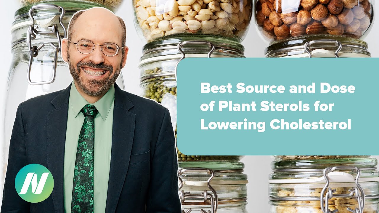 The Best Source and Dose of Plant Sterols for Lowering Cholesterol