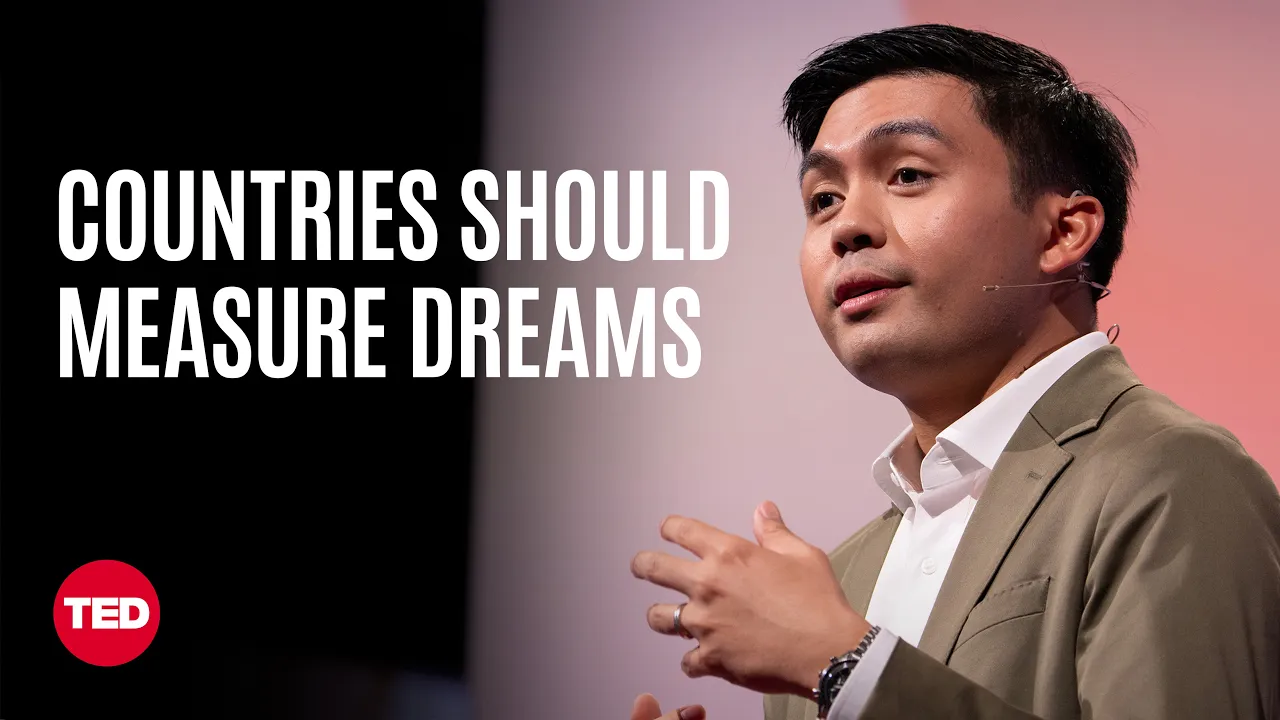 Why Countries Should Measure Dreams and Ambitions (Just like GDP) | Lance Katigbak | TED