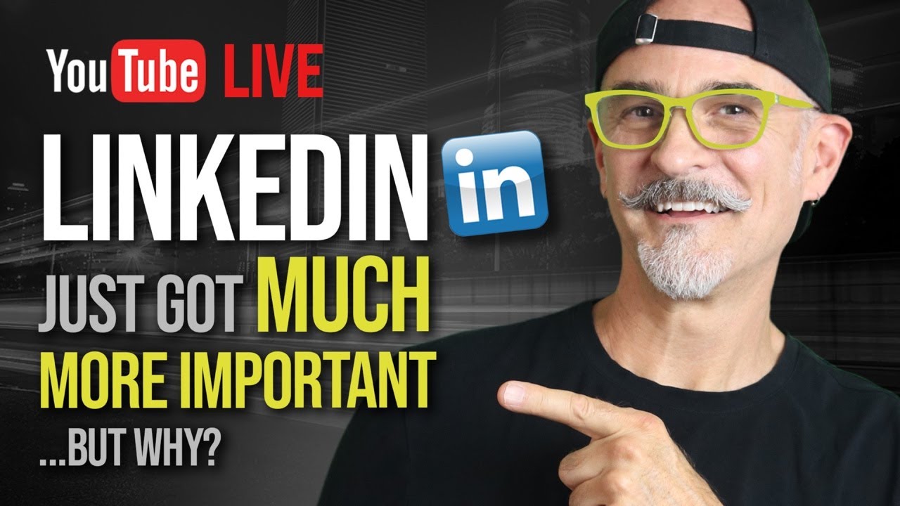 LinkedIn Just Got MUCH More Important in 2026
