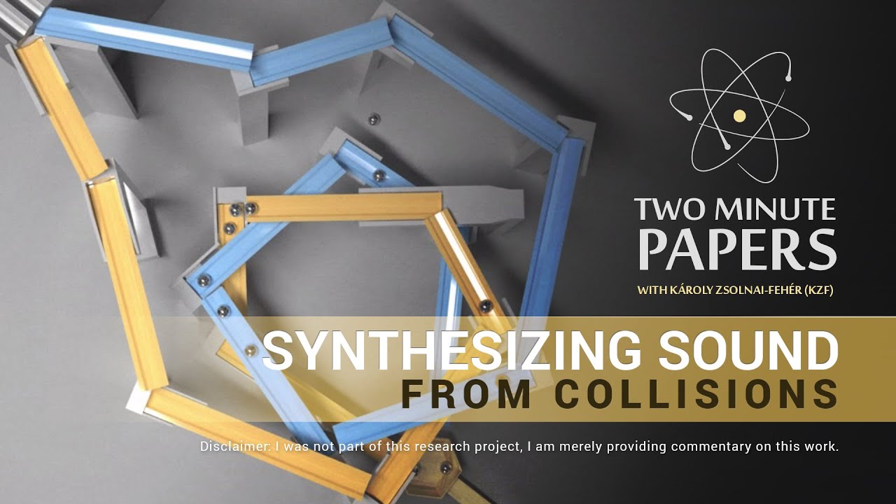 Synthesizing Sound From Collisions | Two Minute Papers #15