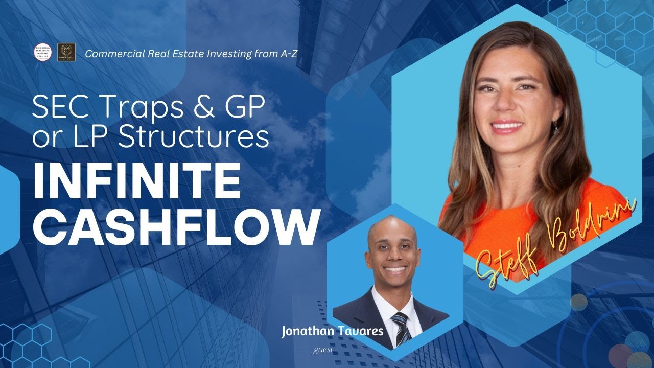 SEC Traps & GP/LP Structures for Infinite Cashflow