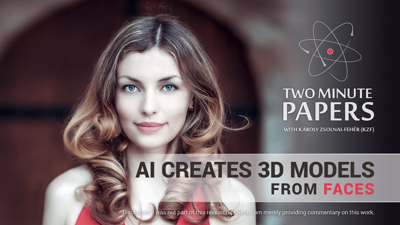 AI Creates 3D Models From Faces | Two Minute Papers #149