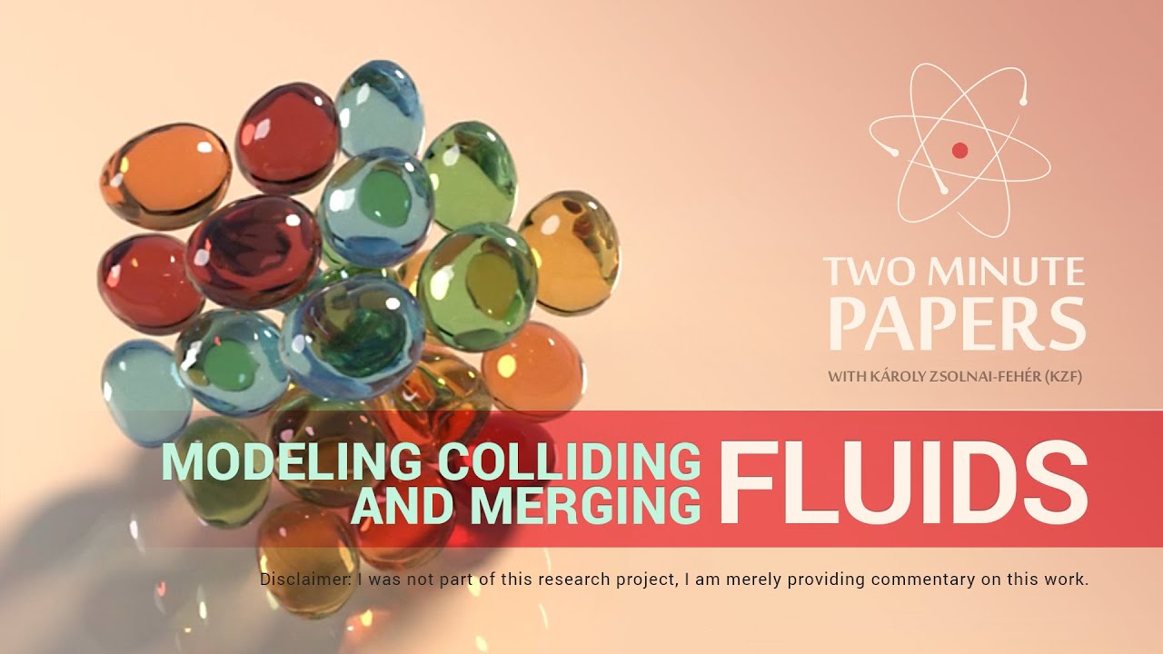 Modeling Colliding and Merging Fluids | Two Minute Papers #18