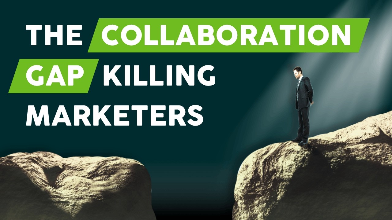 The Agile Marketing Edge Ep. 28: The Collaboration Gap Killing Marketers