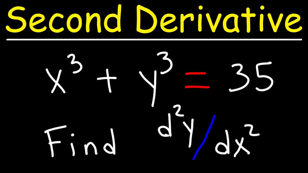 Finding The Second Derivative by Implicit Differentiation