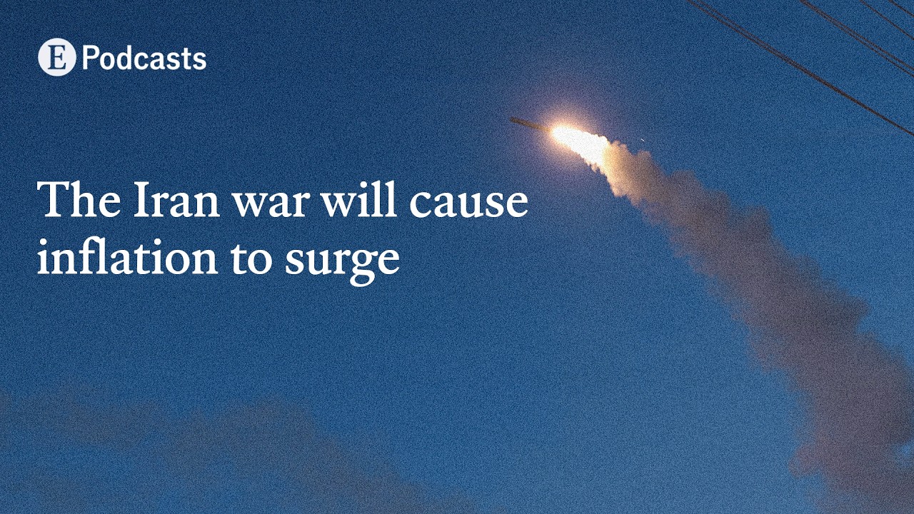The Iran war will cause inflation to surge | The Economist