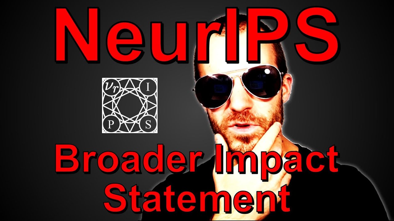 [News] The NeurIPS Broader Impact Statement