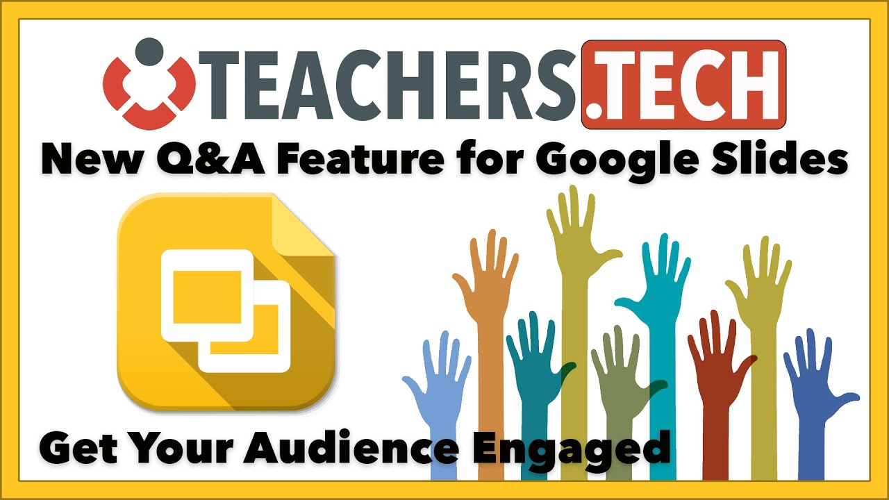 Google Slides - Audience Q&A View