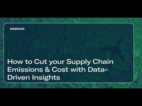How to Cut your Supply Chain Emissions with Data-Driven Insights