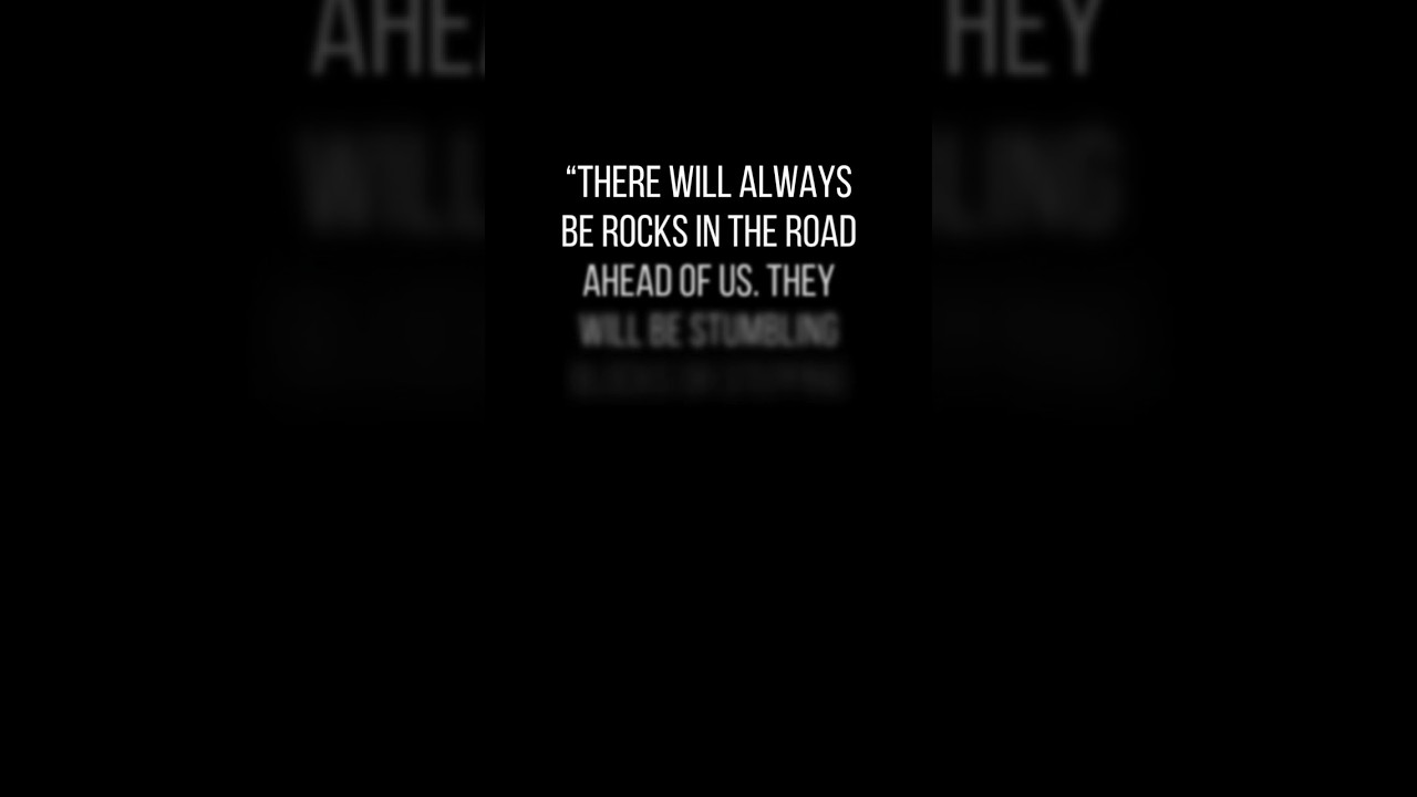 There Will Be Stumbling Blocks or Stepping Stones..