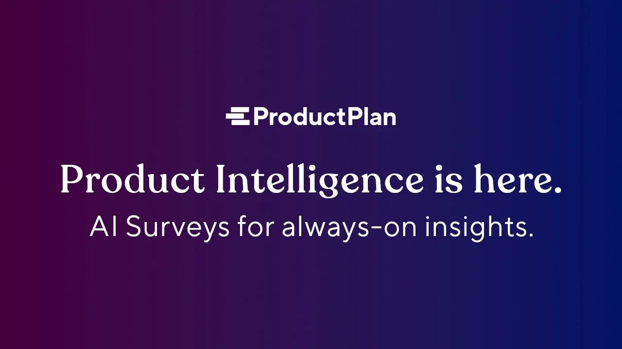 Product Intelligence is here. AI Surveys for always-on insights.