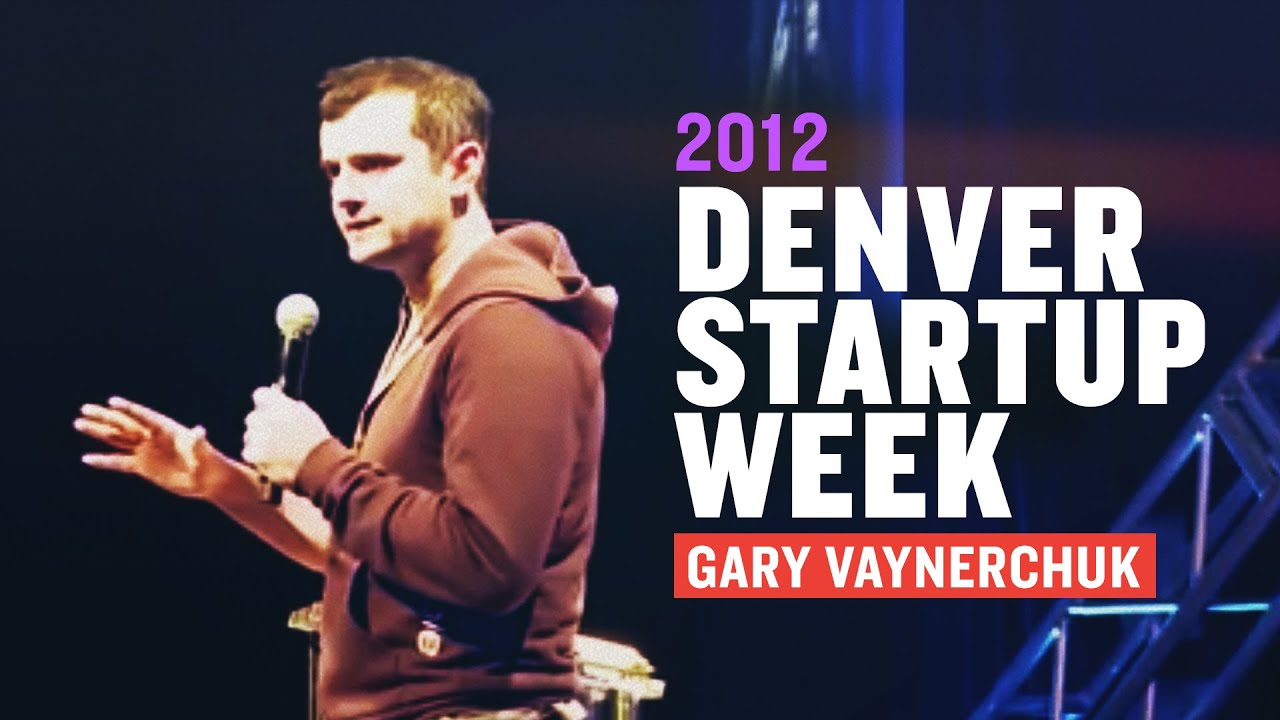 Denver Startup Week Gary Vaynerchuk | 2012