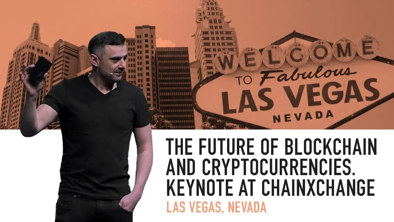 The Future of Blockchain and Cryptocurrencies | Keynote at ChainXChange | Las Vegas, 2018