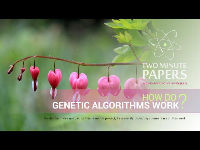 How Do Genetic Algorithms Work? | Two Minute Papers #32